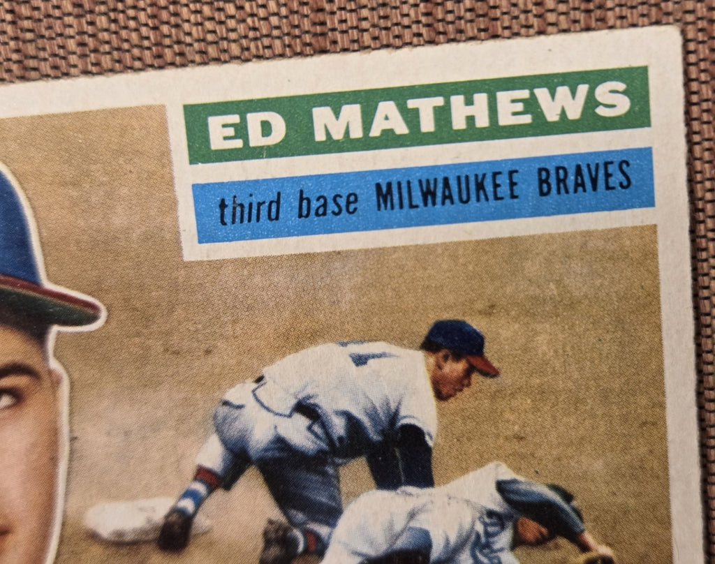 1956 Topps #107 Eddie Mathews Milwaukee Braves Original Baseball Card HOF2