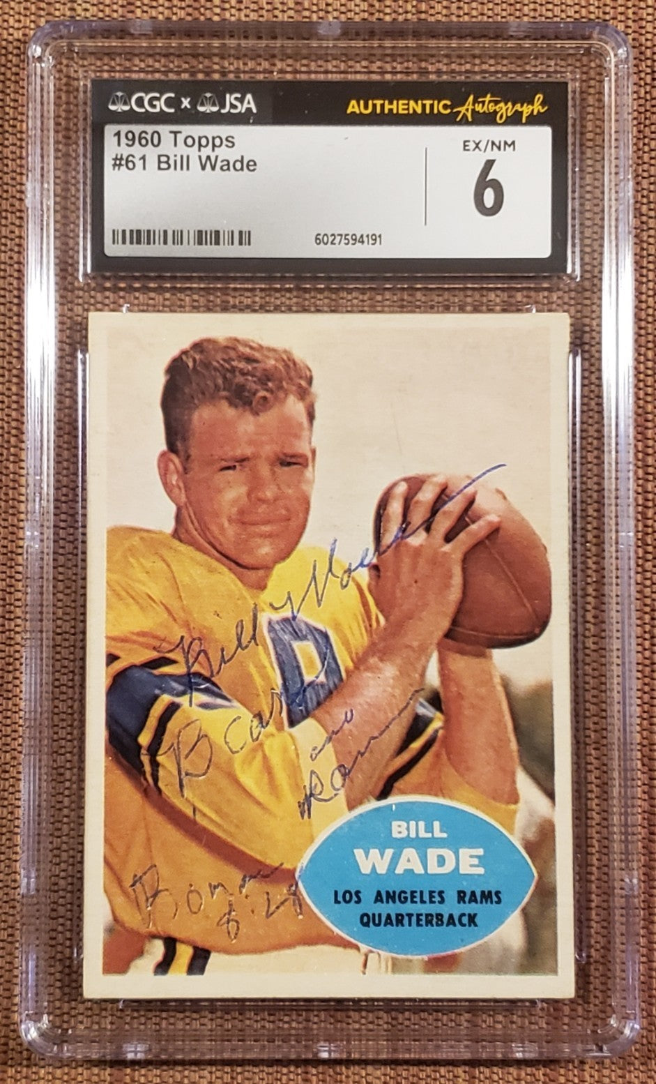 1960 Topps #61 Bill Wade Los Angeles Rams Football Card CGC 6 / JSA Auto Top Grd0