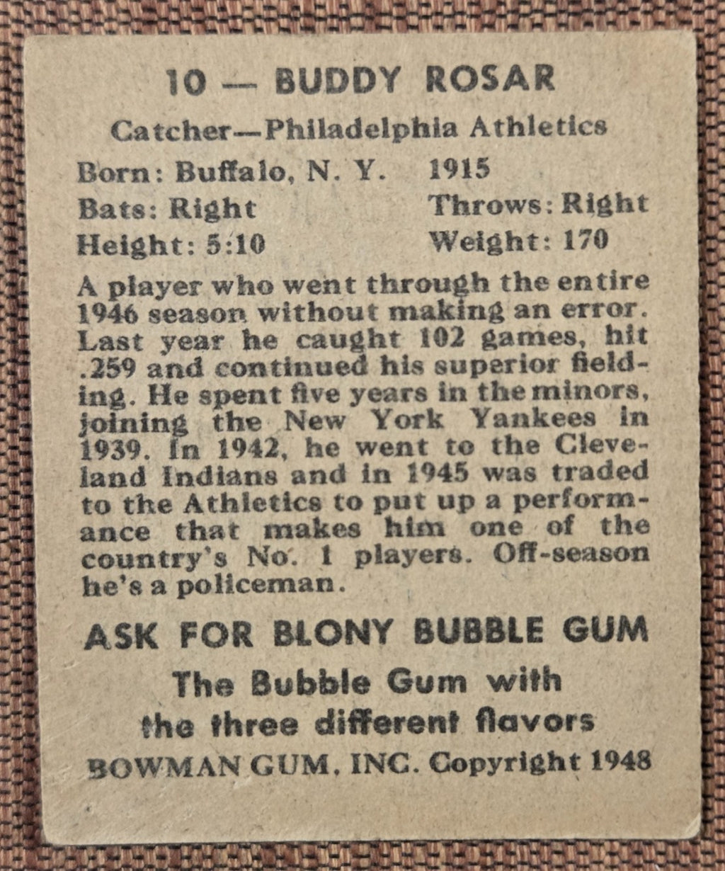 1948 Bowman #10 Buddy Rosar Philadelphia Athletics Rookie Baseball Card RC5
