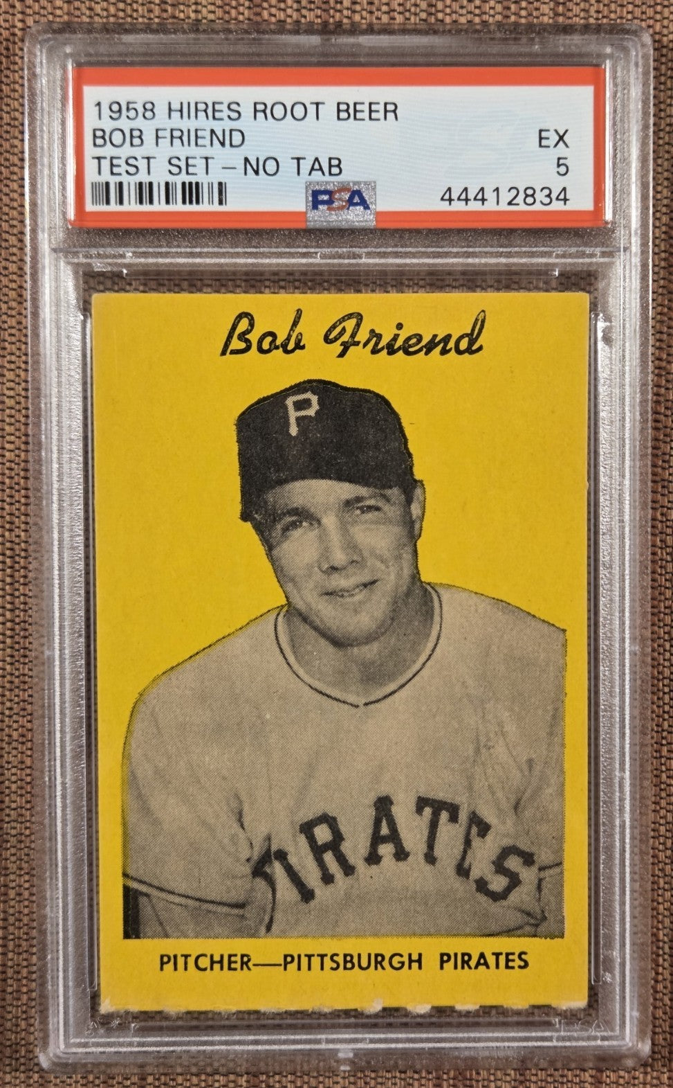 1958 Hires Root Beer Test Set No Tab Bob Friend Pirates Baseball Card PSA 5 EX0