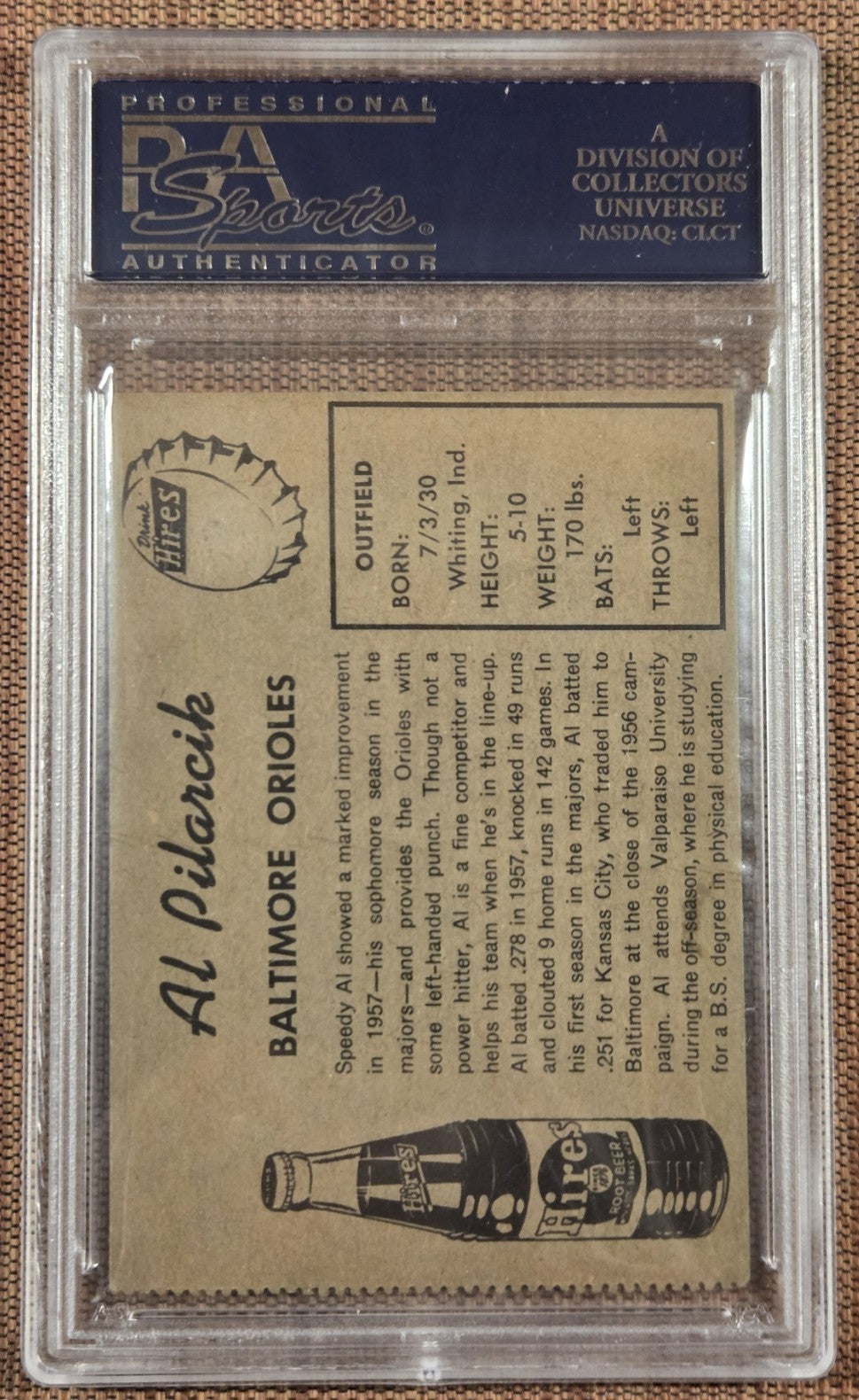 1958 Hires Root Beer Test NT Al Pilarcik Baltimore Orioles Baseball Card PSA 6MK1