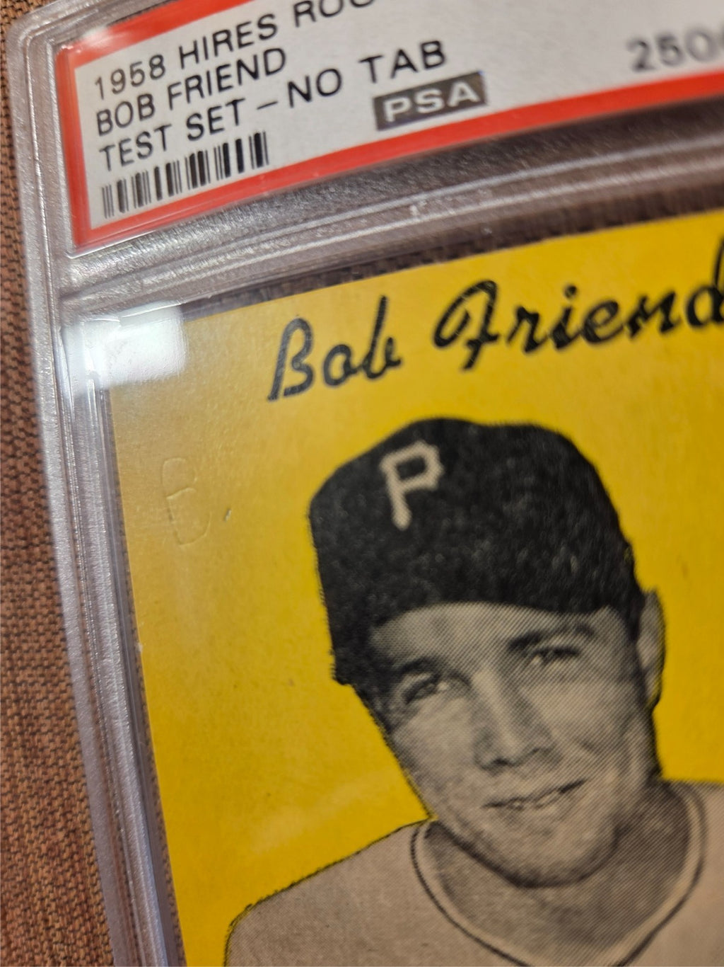 1958 Hires Root Beer Test Set No Tab Bob Friend Pirates Baseball Card PSA 5 MK2