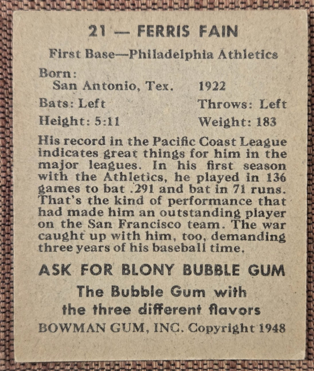 1948 Bowman #21 Ferris Fain Philadelphia Athletics Rookie Baseball Card RC5